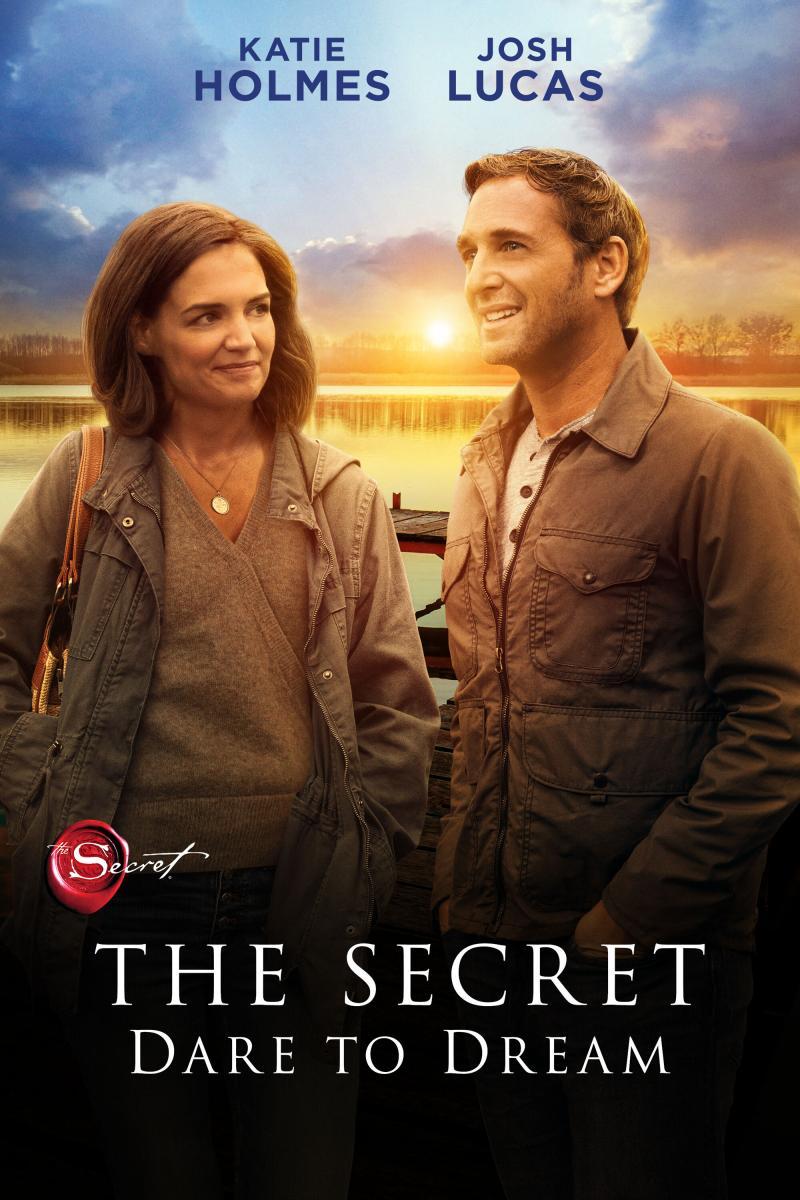 The Secret, La forza di sognare con Katie Holmes e Josh Lucas